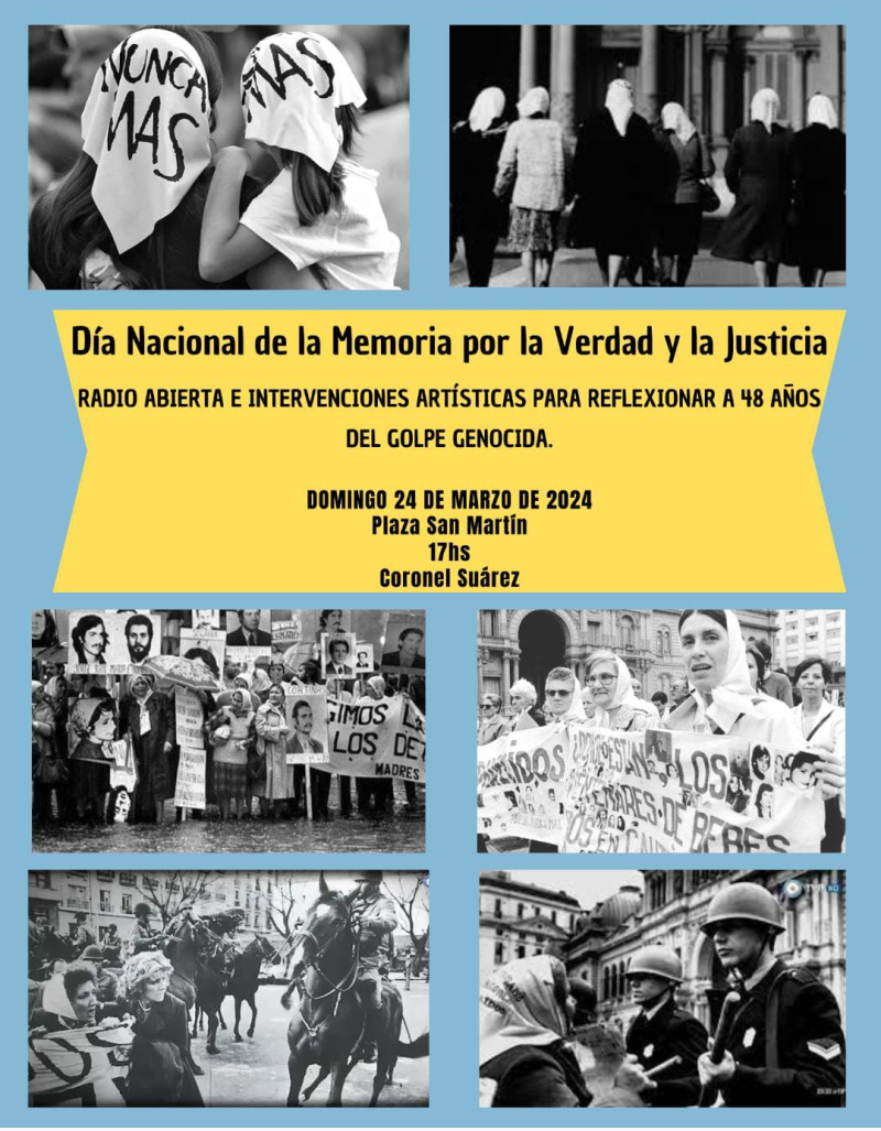 En el Día Nacional de la Memoria por la Verdad y la Justicia, y a 48 ...